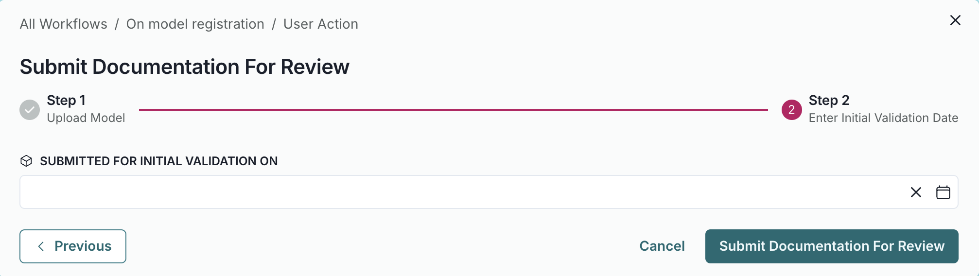 A screenshot showing an example User Action submission panel requesting input of initial submission date